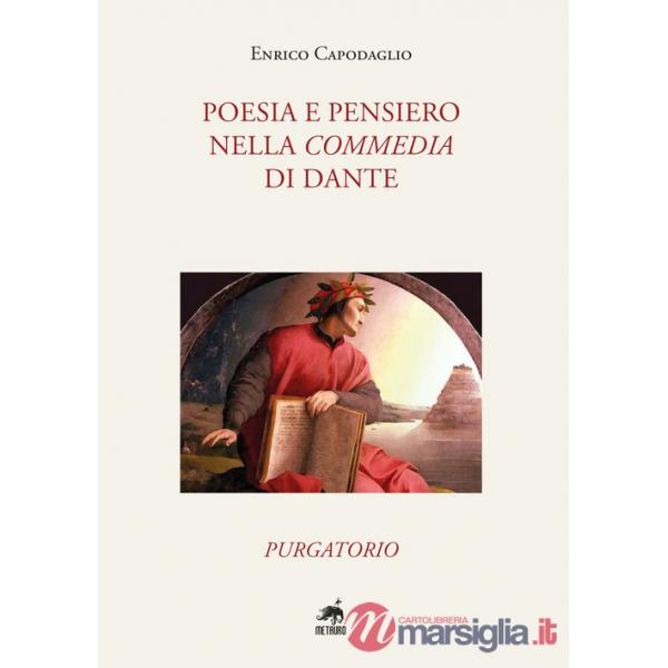 Poesia e pensiero nella Commedia di Dante. Purgatorio