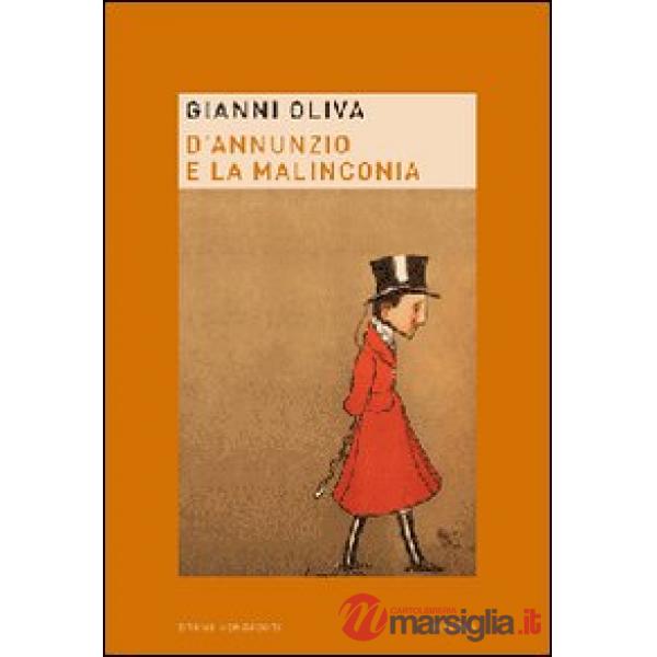 D'Annunzio e la malinconia