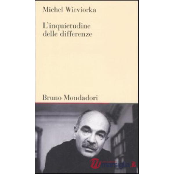 Inquietudine delle differenze (L')