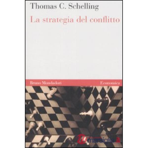 Strategia del conflitto (La)