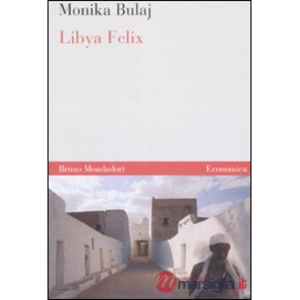 Libya felix