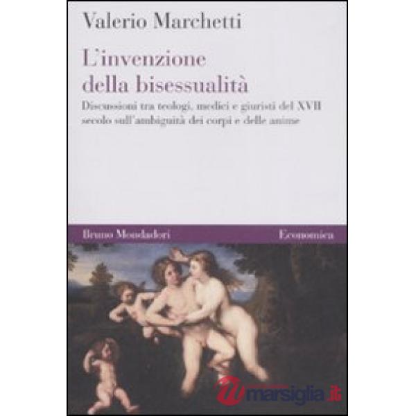 Invenzione della bisessualità. Discussioni tra teologi, medici e giuristi del XV