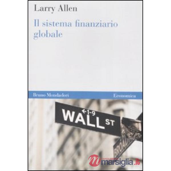Sistema finanziario globale (Il)