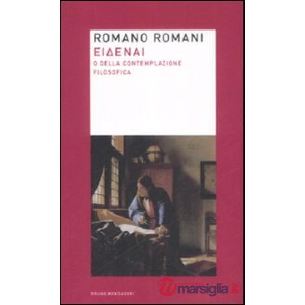 Eidenai o Della contemplazione filosofica