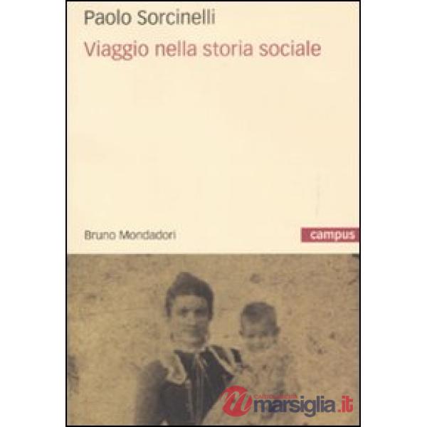 Viaggio nella storia sociale