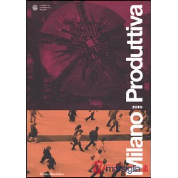 Milano produttiva 2010