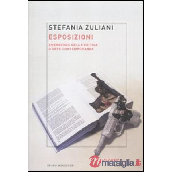 Esposizioni. Emergenze della critica d'arte contemporanea