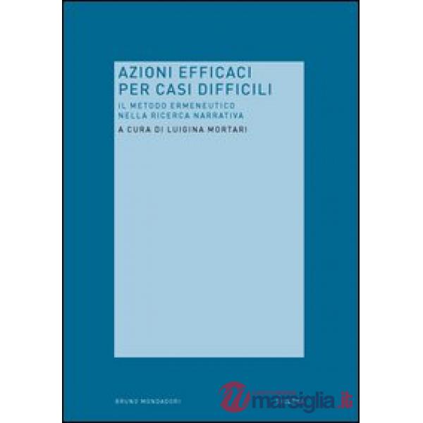 AZIONI EFFICACI CASI DIFFICILI (VERS.ONLINE)