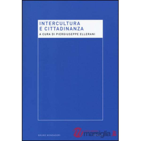 Intercultura e cittadinanza. Nuove prospettive per la ricerca pedagogica