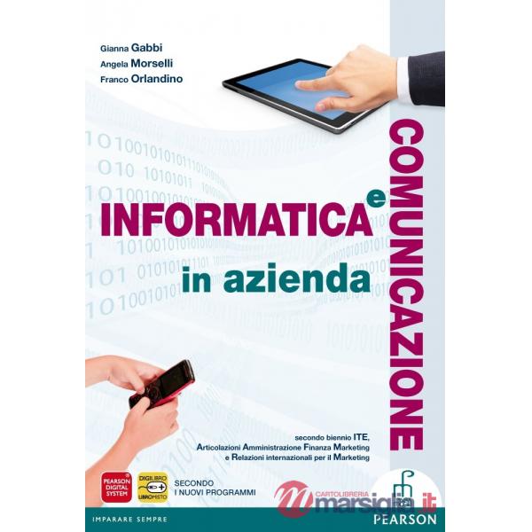 INFORMATICA COMUN. AZIENDA 2 BIENNIO IST. TEC. ECON.