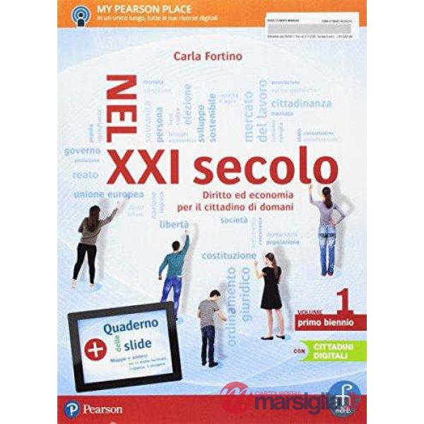 NEL XXI SECOLO 1 VOL + QUAD. SLIDE + ITE + ITEPL + DIDASTORE