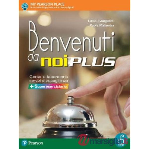 BENVENUTI DA NOI PLUS ITE + DIDASTORE