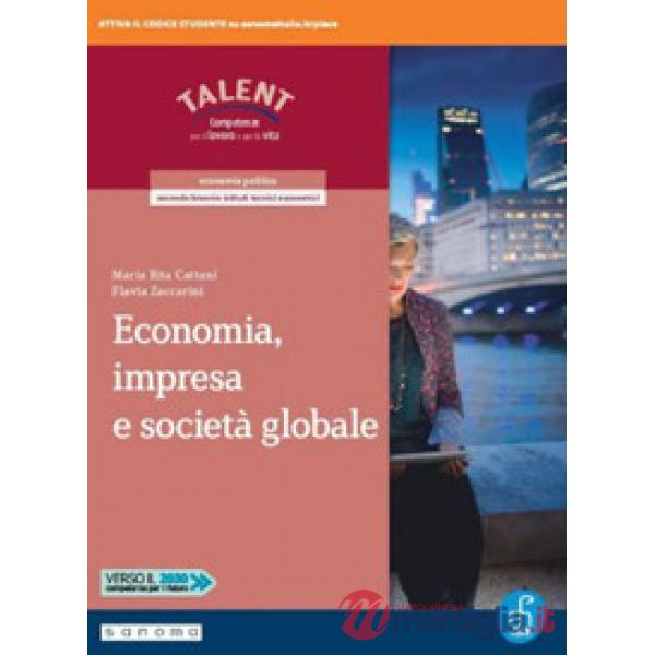 ECONOMIA, IMPRESA E SOC. GLOBALE VOL + LIBROLIQUIDO + DIDASTORE + M