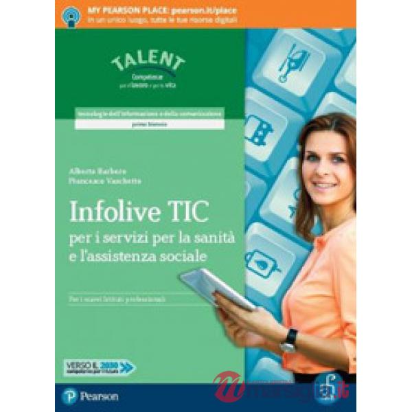 INFOLIVE TIC SERVIZI SANITA ASS. SOC VOL + FASC. + CDROM + ITE + MYA