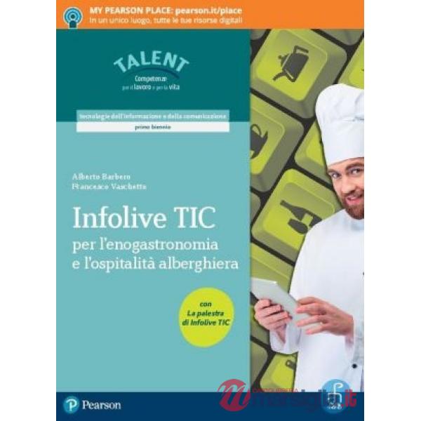 INFOLIVE TIC PER L'ENOGASTRONOMIA E L'OSPITALITA ALBERGHIERA (TIPO C)