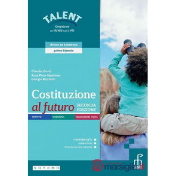 COSTITUZIONE AL FUTURO 2 EDIZ.