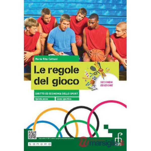 LE REGOLE DEL GIOCO SECONDA EDIZIONE - 5 ANNO