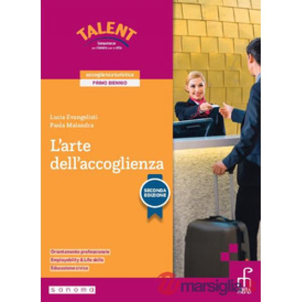 L'ARTE DELL'ACCOGLIENZA. SECONDA EDIZIONE