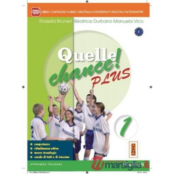 QUELLE CHANCE! PLUS 2 ITE + DIDASTORE