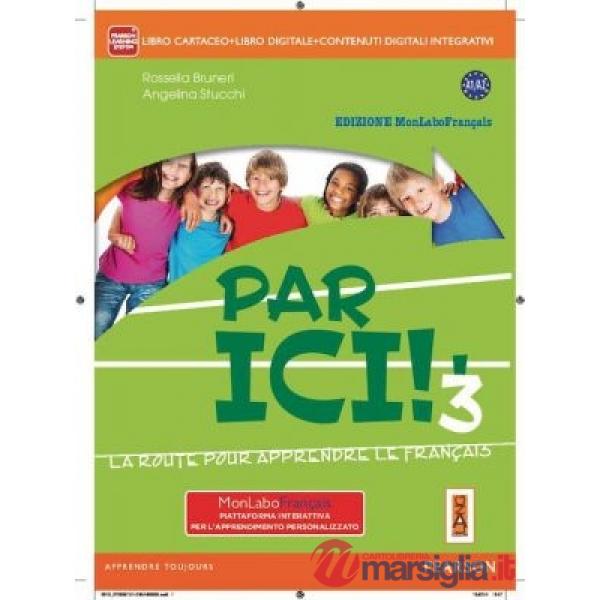 PAR ICI! 3 VOL + MYLAB + ITE + DIDASTORE