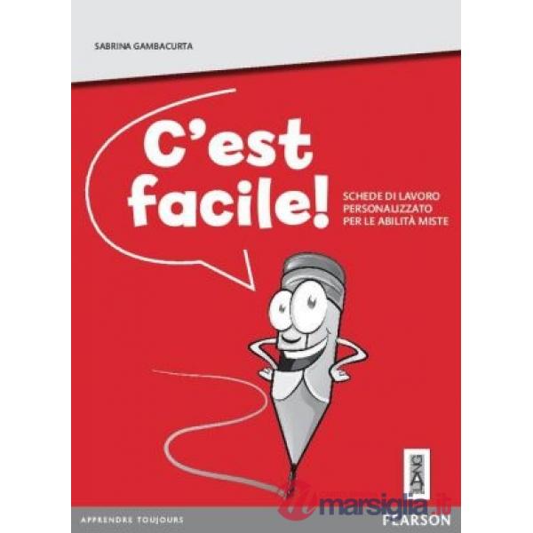 C EST FACILE! SCHEDE LAVORO PERSONALIZZATO