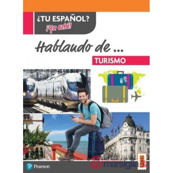 TU ESPANOL? YA ESTA! HABLANDO DE... TURISMO