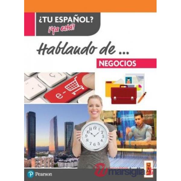 TU ESPANOL? YA ESTA! HABLANDO DE... NEGOCIO