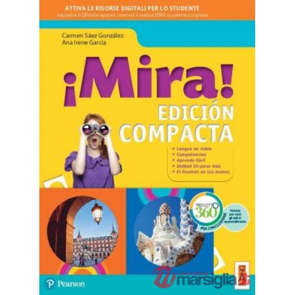MIRA! EDICION COMPACTA VOL + APRENDEFACIL + FASC. EXAMEN + LIBROLI