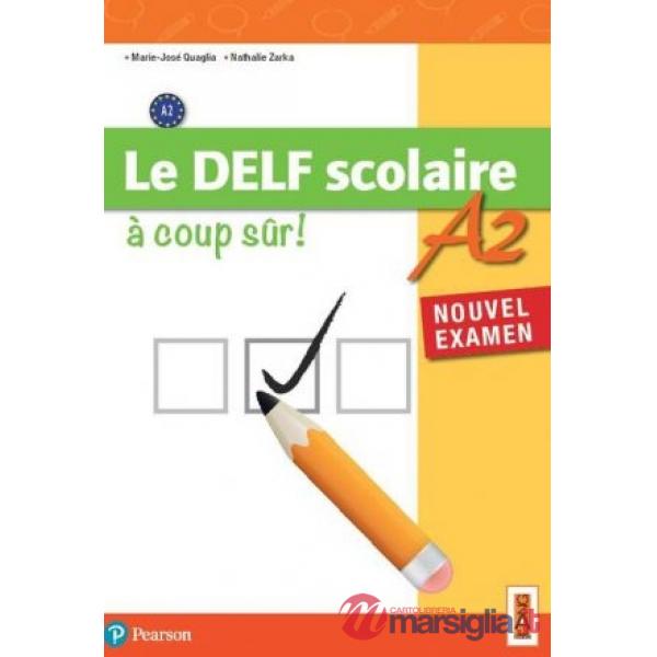 LE DELF SCOLAIRE A COUP SUR A2 (TIPO C)