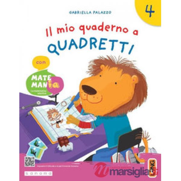 IL MIO QUADERNO A QUADRETTI CON MATEMANIA 4
