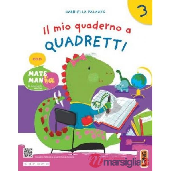IL MIO QUADERNO A QUADRETTI CON MATEMANIA 5 - (TIPO C)