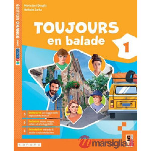 TOUJOURS EN BALADE 1 - EDITION ORANGE
