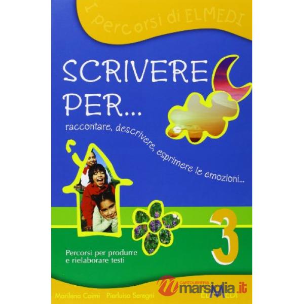 SCRIVERE PER. 3