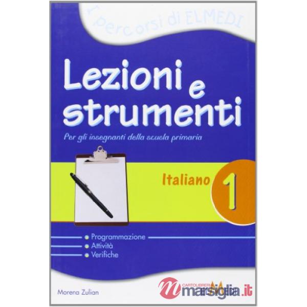 LEZIONI E STRUMENTI ITALIANO 1