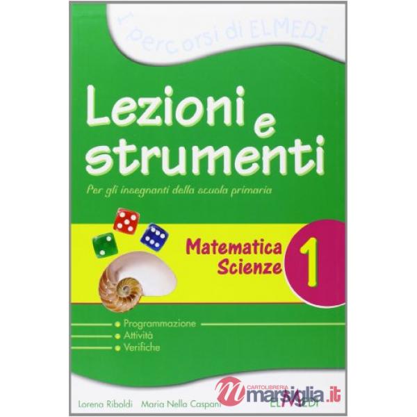 LEZIONI E STRUMENTI MAT/SC 1