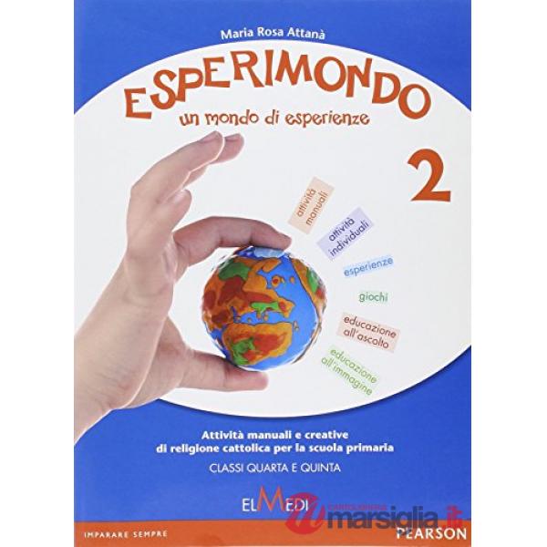 ESPERIMONDO 2 CLASSI 4 E 5