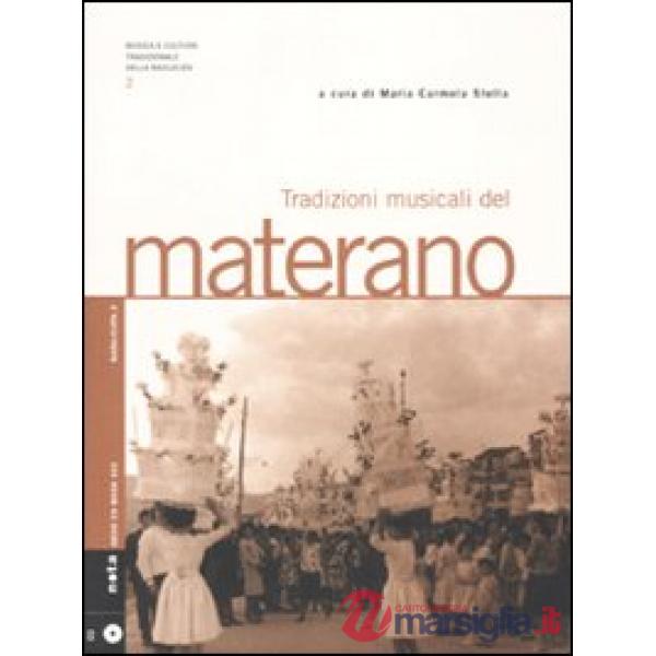 Tradizioni musicali del materano. Con CD Audio