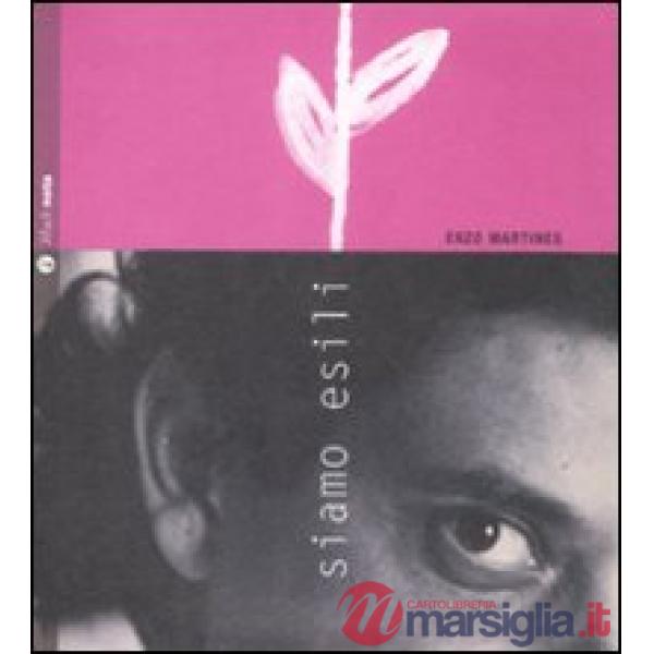 Siamo esili. Con CD Audio