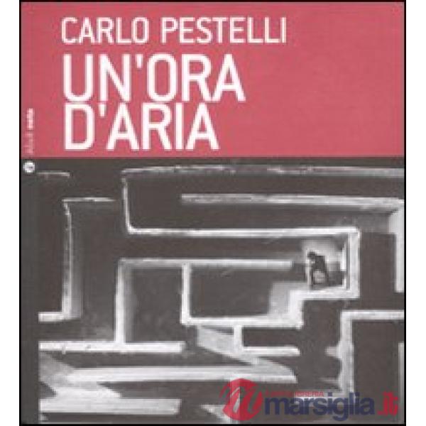Ora d'aria. Con CD Audio (Un')