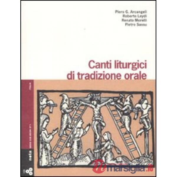 Canti liturgici di tradizione orale. Con 3 CD Audio