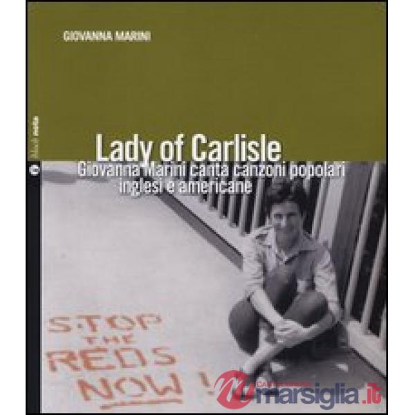 Lady of Carlisle. Con CD Audio