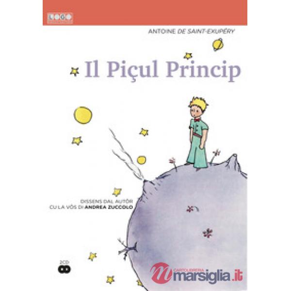 Piçul Princip. Con 2 CD-Audio (Il)