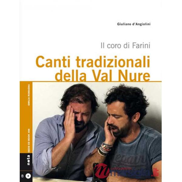 Canti tradizionali della Val Nure. Il coro di Farini. Con CD Audio