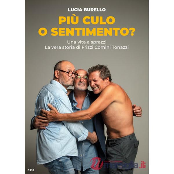 Più culo o sentimento?