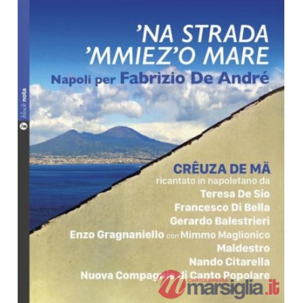 Strada 'miezz'o mare ('Na)