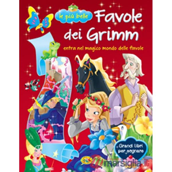 Più belle favole dei Grimm (Le)