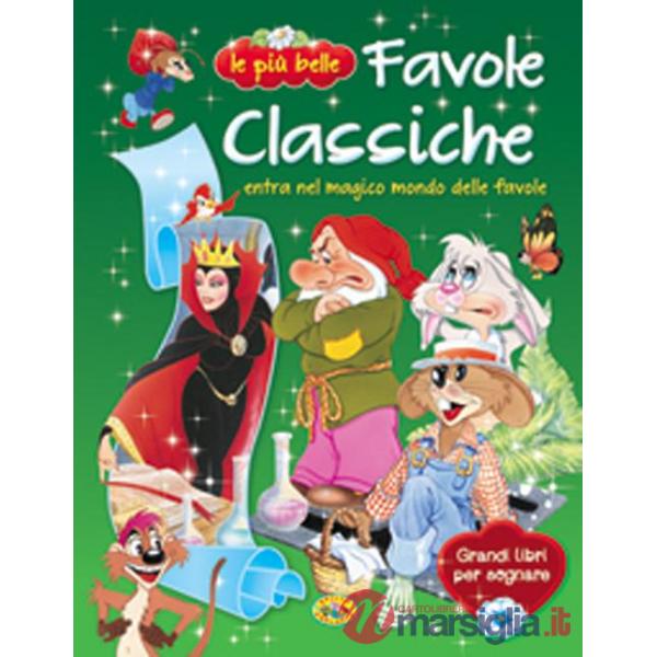 Più belle favole classiche (Le)