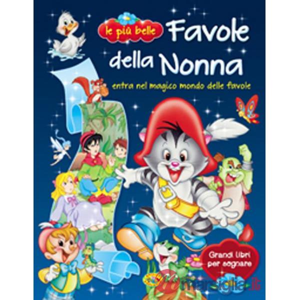 Più belle favole della nonna (Le)