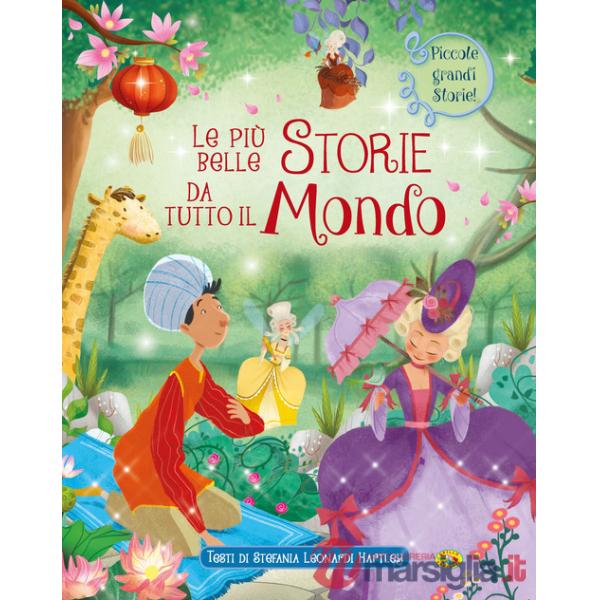 Più belle storie da tutto il mondo (Le)