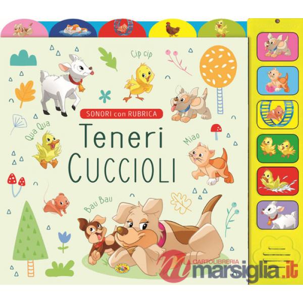 Teneri cuccioli. Ediz. a colori